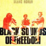 Black Uhuru: Black Sounds Of Freedom, CD