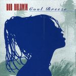 Bob Baldwin: Cool Breeze, CD