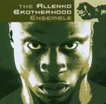 Allenko Brotherhood Ensemble: Brotherhood, CD