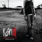 Korn: Korn III: Remember Who You Are (Ltd.Special Edition)(CD+DVD), CD