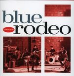 Blue Rodeo: Diamond Mine, CD