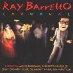 Ray Barretto  (1929-2006): Carnaval, CD
