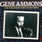 Gene Ammons  (1925-1974): Ammons Story: Organ Combos, CD