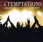 Temptations: Greatest Hits In Concert, CD