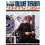 Johnny Cash: All Aboard The Blue Train (Bon, CD