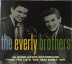 Everly Brothers: 36 Unreleased Recordings From, CD