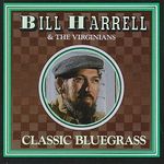 Bill Harrell: Classic Bluegrass, CD