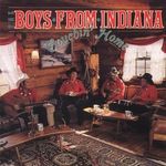 Boys From Indiana: Touchin' Home, CD