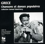 Samuel Baud-Bovy: Grece: Chansons Et Danses Populaires, CD