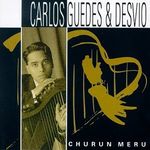 Carlos Guedes: Churun Meru, CD