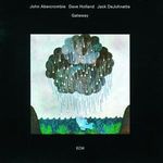 John Abercrombie  (geb. 1944): Gateway, CD