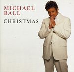 Michael Ball: Christmas, CD
