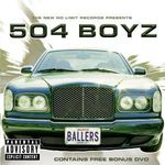 504 Boyz: Ballers, CD