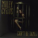 Miley Cyrus: Can't Be Tamed, CD