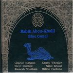 Rabih Abou-Khalil: Blue Camel, CD