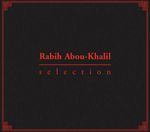 Rabih Abou-Khalil: Selection, CD