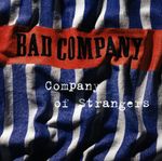 Bad Company: Company Of Strangers, CD