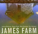 James Farm (Joshua Redman / A. Parks / M. Penman / E. Harland): James Farm, CD