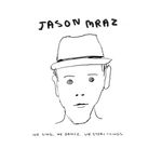 Jason Mraz: We Sing, We Dance, We Steal Things, CD