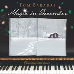 Tom Barabas: Magic In December, CD