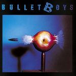 Bulletboys: Bulletboys, CD