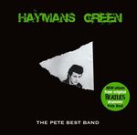 Pete Best  (Of The Beatles): Haymans Green, CD