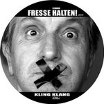 Kling Klang: Fresse halten! (Picture Disc), Single 12
