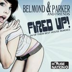 Belmond & Parker: Fired Up!, 2 CDs