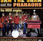 Sam The Sham & The Pharaohs: Mgm Singles, 2 LPs