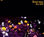 Fever Tree: Live, LP