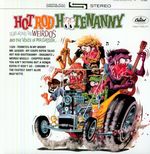 Mr. Gasser & The Weirdos: Hot Rod Hootenenanny, LP