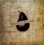 Belle Brigade: Belle Brigade, LP