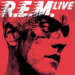R. E.M.: Live 2005 (2 CDs + DVD), CD