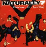 Naturally 7: Christmas - It's A Love ..., CD