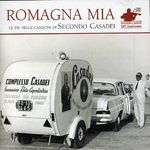 Casadei Secondo: Romagna Mia:Le Pi, 2 CDs