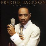 Freddie Jackson: For You, CD