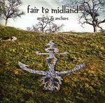 Fair To Midland: Arrows & Anchors, CD