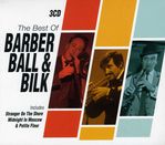 Chris Barber; Kenny Ball; Acker: Best Of Barber Ball & Bilk, CD