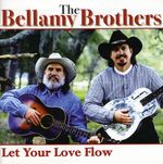 Bellamy Brothers: Let Your Love Flow, CD