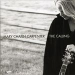 Mary Chapin Carpenter: The Calling, CD