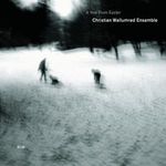 Christian Wallumrod: A Year From Easter, CD