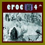 Eroc: Eroc 4 (Reissue), CD