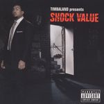 Timbaland: Timbaland Presents: Shock Value, CD