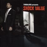 Timbaland: Presents: Shock Value -, CD