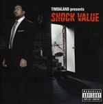 Timbaland: Shock Value (Parental Advisory, CD