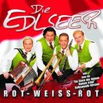 Edlseer: Rot-Weiß-Rot, CD