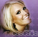 Cascada: Perfect Day, CD