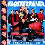 Klostertaler: Donnerwetter, CD