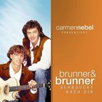 Brunner & Brunner: Carmen Nebel Präs....Se, CD