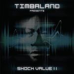 Timbaland: Shock Value 2, CD